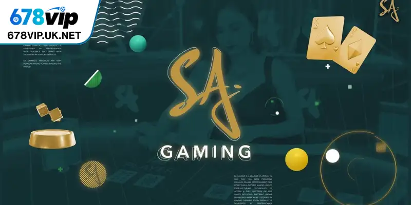 Hiểu đôi điều về sảnh SA gaming 678vip
